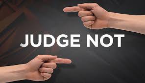 True Christianity, Part 8: How We Judge Others And How We Are Judged